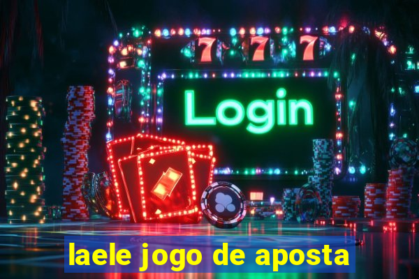 laele jogo de aposta